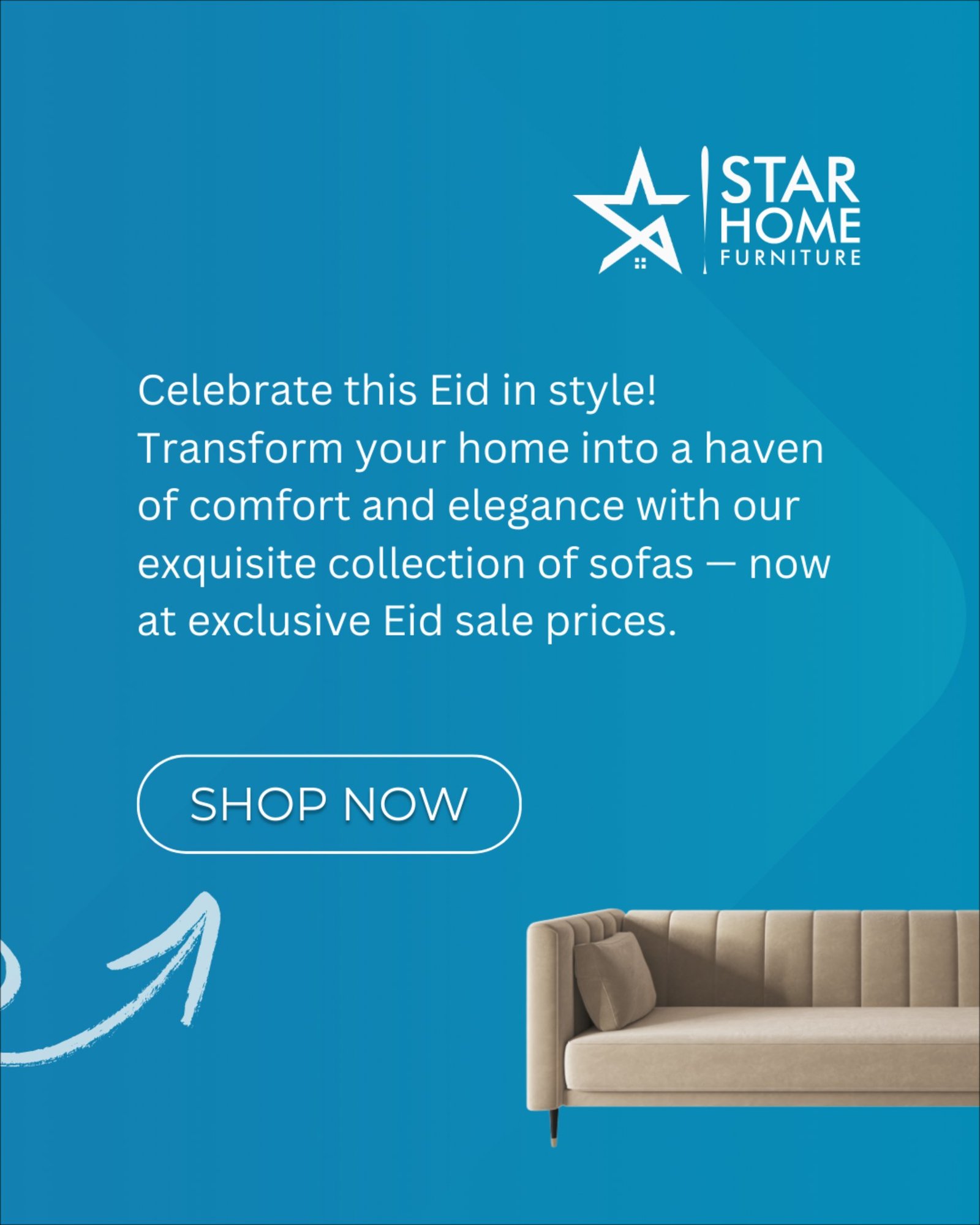 ONLY TILL 7 JUNE – SHOP BEFORE IT’S GONE!
🤩 Time is ticking!
Don’t miss out on the hottest Eid offers. Shop now and save before the sale ends.
#ShopNow #LastChanceDeal #EidSaleEndsSoon #starhomefurniture